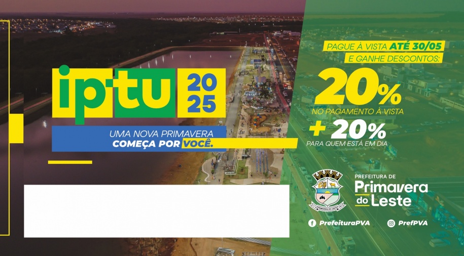 IPTU 2025 já pode ser emitido em Primavera do Leste; desconto chega a 36%